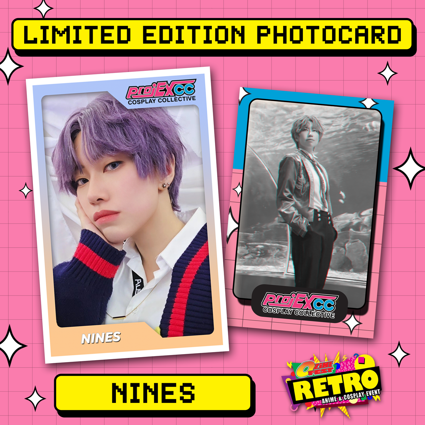 Nines ProjEXcc Launch Photocard